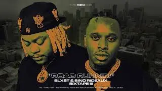 Blxst & Bino Rideaux - Road Runnin (Official Visualizer)