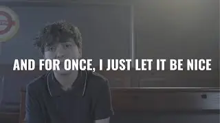 More Than One Story - And For Once, I Just Let It Be Nice