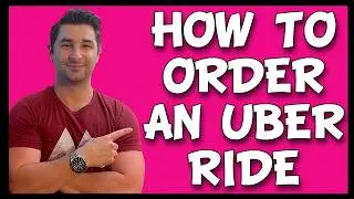 How to Get an Uber Ride