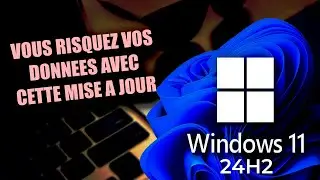 Mise à jour Windows 11 : risque de perte de données pour des milliers d'utilisateurs !"