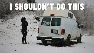 I shouldn't do van life solo