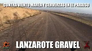 Lanzarote Gravel: Famara - Teguise - Maramajo
