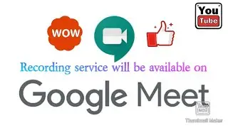 Recording service will be available on Google Meet soon.