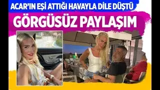 Erdal Acar'ın eşi Kardelen Acar 9 kişilik yardımcı ekibiyle tatile çıktı! Yaptığı paylaşım olay oldu