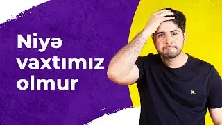 Xarici dil öyrənmək üçün niyə vaxtımız olmur? #shorts