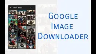 How To Download/Save Google Images To Your Android Device With PicFinder (Tutorial)
