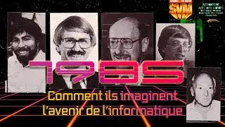 Comment voyaient-ils le futur de l'informatique en 1985