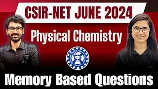 CSIR NET June 2024 Chemistry Solutions | Memory Based Questions | Answer Key|Exam Analysis Chemistry