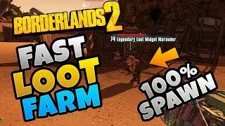 Borderlands 2 Legendary Loot Midget Farm | Commander Lilith and the Fight For Sanctuary DLC