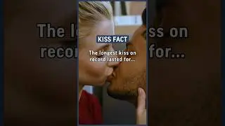 The longest kiss on record lasted for over 58 hours and… 