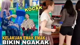 KELAKUAN EMAK EMAK KOCAK BIKIN NGAKAK‼️ KUMPULAN VIDEO LUCU 2025