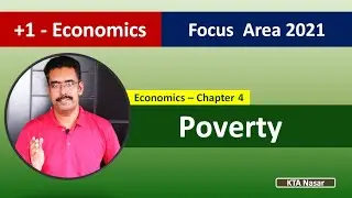 Focus Area 2021 | Plus one Economics | Poverty | chapter 4