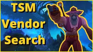 TSM Vendor Search | Lazy Gold Guide | Shadowlands Gold Guide 