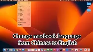 How to change macbook language from chinese to english