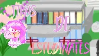 Tipos de alumnos Mundo Gaturro ~Gatu eve~