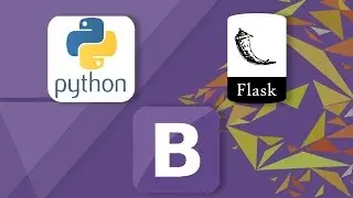 Beginning Websites with Python and Flask Part 7 and Building Responsive UI Using Bootstrap Part 1