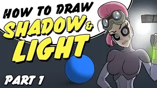 How to draw shadow and light (part 1)