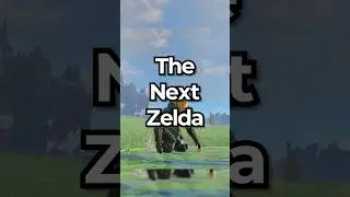 What’s the NEXT ZELDA GAME?