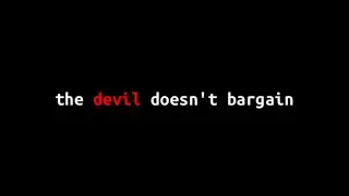 devil doesn't bargain typography/ edit overlay (free to use with credit!)