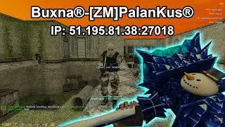 Counter Strike 1.6 | ★New Update★ | Zombie Server | Buxna®-[ZM]PalanKus®