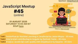 Meetup#45 - Tensorflow.js by Jason Mayes