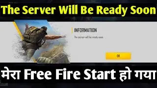 The Server Will Be Ready Soon Problem Free Fire