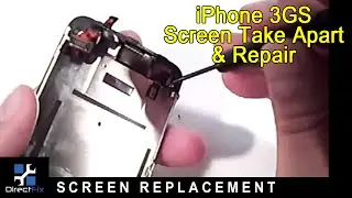 iPhone 3GS Take Apart & Repair Directions by DirectFix.com