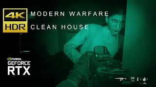 Modern Warfare Clean House 4K 60fps HDR Ray Tracing PC Ultra on RTX 2080 Ti