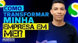 COMO TRANSFORMAR MINHA EMPRESA EM MEI?