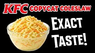 🏆🥬 KFC Copycat Coleslaw Made EASY — Same Great Taste!