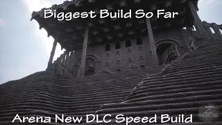 Arena New DLC Speed Build Conan Exiles