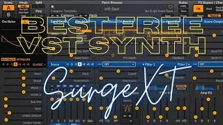 Surge XT - Best Free VST 2022?
