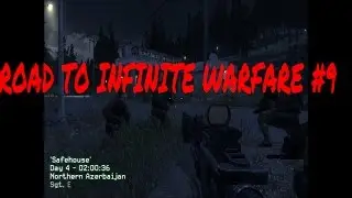 ROAD TO INFINITE WARFARE #9 (COD4)