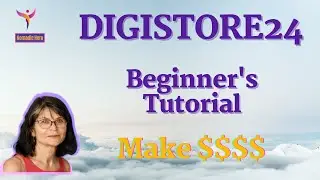 Digistore24 Beginner's Tutorial - Step Walkthrough 🔥🔥 - Digistore24 Tutorial