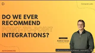 Pub/Sub Webinar - Do We Ever Recommend Point-to-Point Integrations?