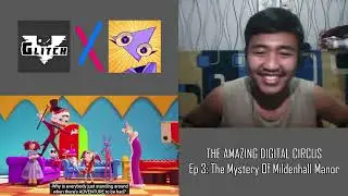 THE AMAZING DIGITAL CIRCUS - EPISODE 3 REACTION!
