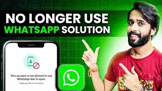 This account can no longer use whatsapp due to spam|This account can no longer use whatsapp solution