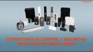 Dispositivos de Control y Seguridad para Puertas Enrollables