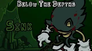 Friday Night Funkin' FNF Sonic Below The Depths - Sink Song (FC) FNF Mod