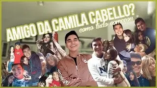 COMO FIQUEI PRÓXIMO DA CAMILA CABELLO