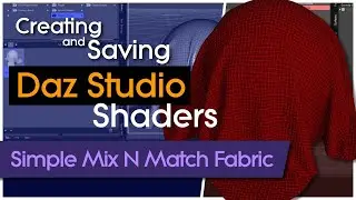 Creating and Saving Daz Studio Shaders - Basic Fabric
