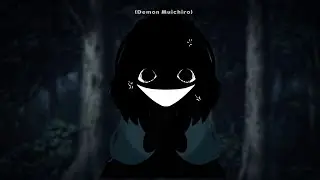 | "Give your creator a hug." | Demon Muichiro | short skit | Read desc for info | ♡♡ |
