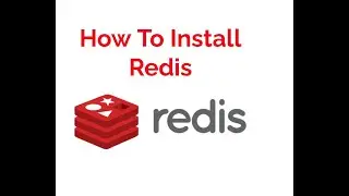 Installing Redis on Linux (Ubuntu) Step by step Guide,
