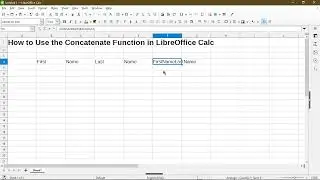 How to Concatenate Cells in LibreOffice Calc