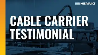 Hennig Cable Carriers - Built To Last