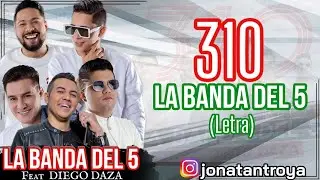 310 - La Banda Del 5 (Letra)