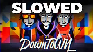 Downtown - Single (Slowed)