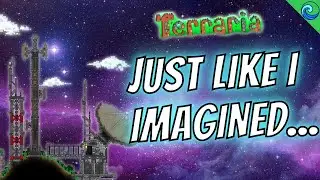 This Terraria Build Turned Out Just Like I Imagined...