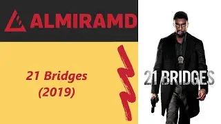 21 Bridges - 2019 Trailer
