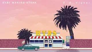 HYBS - Go Higher | Official Audio